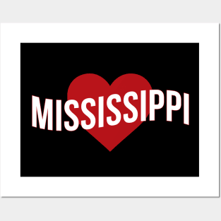 Mississippi Love Posters and Art